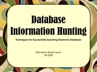 Database Information Hunting