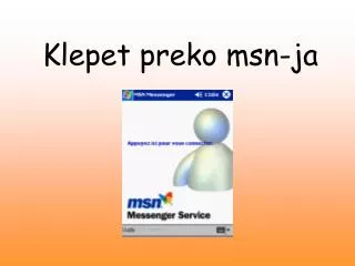 klepet preko msn ja