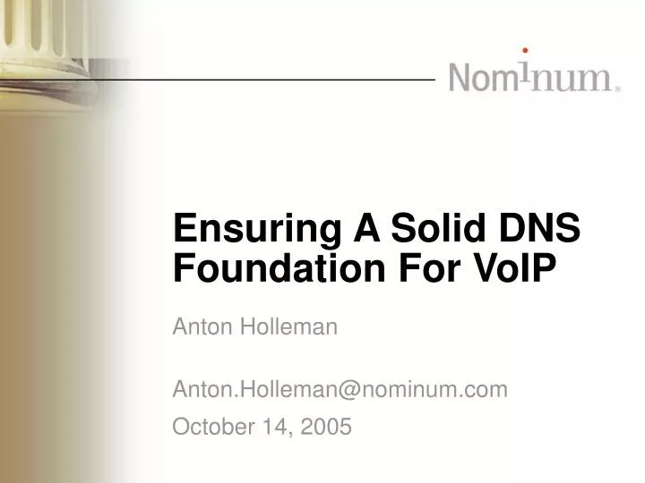 ensuring a solid dns foundation for voip