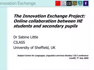 The Innovation Exchange Project: Online collaboration between HE students and secondary pupils