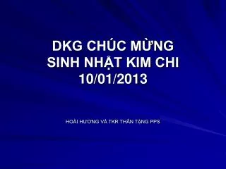 dkg ch c m ng sinh nh t kim chi 10 01 2013