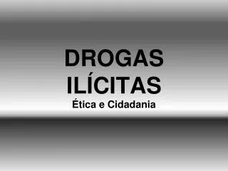 drogas il citas