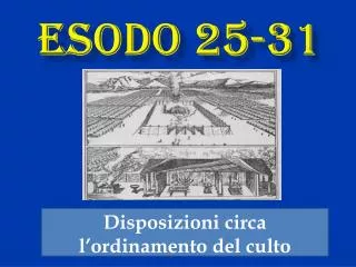 esodo 25 31