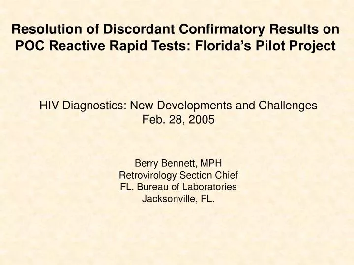 resolution of discordant confirmatory results on poc reactive rapid tests florida s pilot project