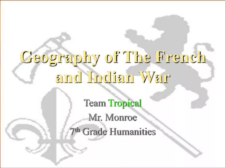 geography of the french and indian war