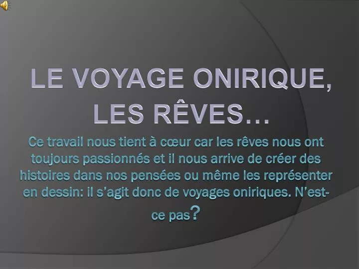 le voyage onirique les r ves