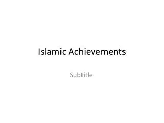 Islamic Achievements