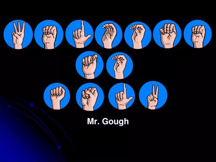 mr gough