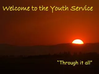 Welcome to the Youth Service