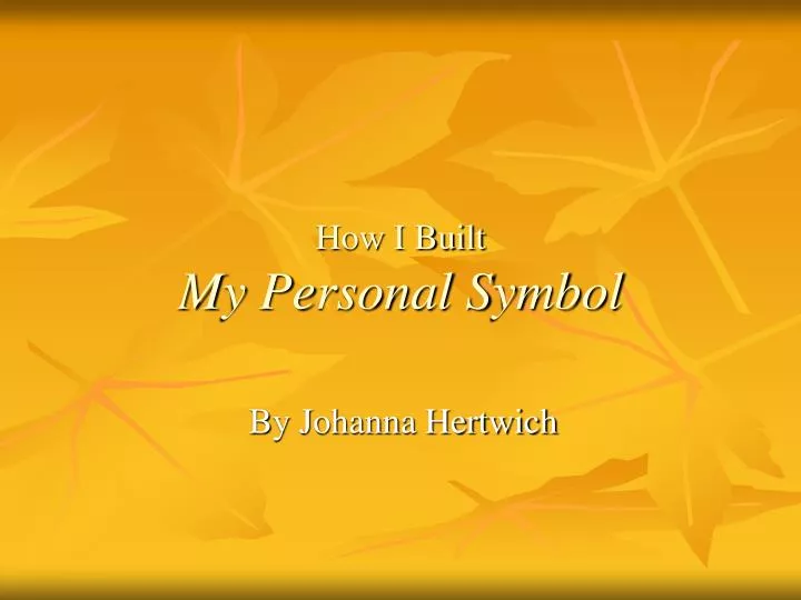 how i built my personal symbol