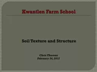 Kwantlen Farm School