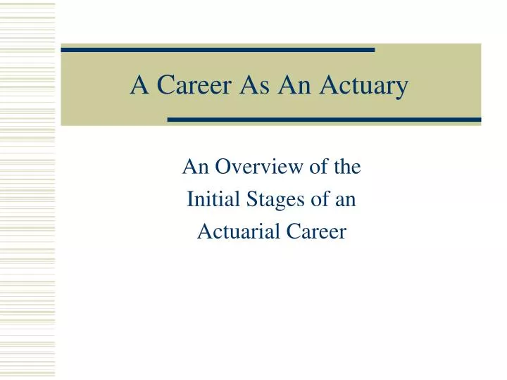 a career as an actuary