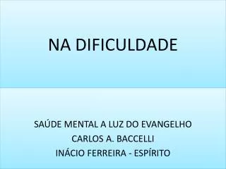 na dificuldade
