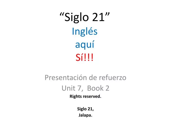 siglo 21 ingl s aqu s