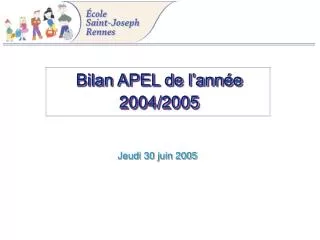 bilan apel de l ann e 2004 2005