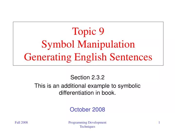 topic 9 symbol manipulation generating english sentences