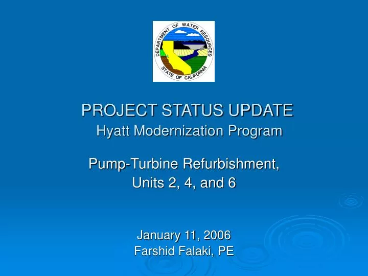 project status update hyatt modernization program