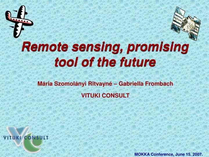 remote sensing promising tool of the future