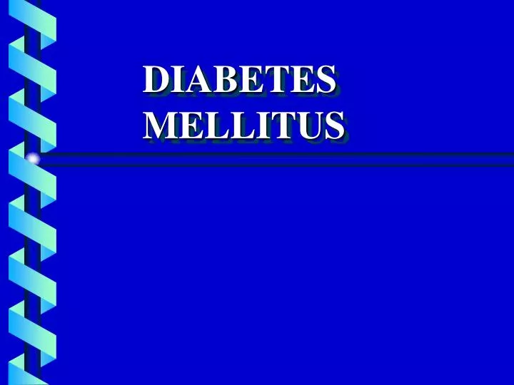 diabetes mellitus