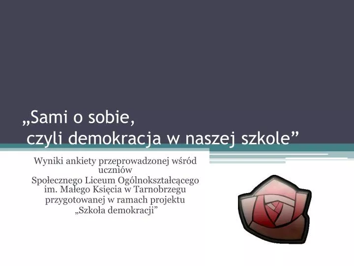 sami o sobie czyli demokracja w naszej szkole