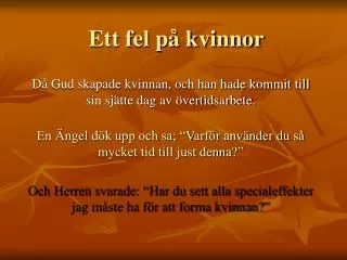ett fel p kvinnor