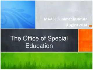 The Office of Special Education