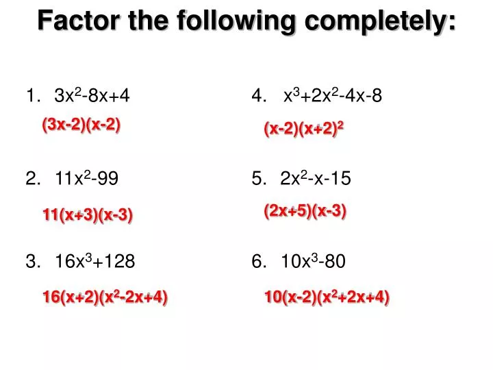 How To Factor Completely