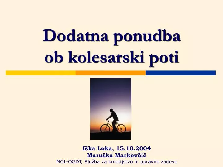 dodatna ponudba ob kolesarski poti