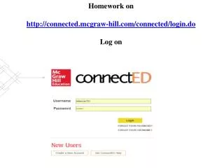 Homework on connected.mcgraw-hill/connected/login.do Log on