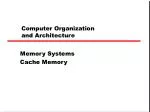 PPT - Computer Organization and Architecture PowerPoint Presentation ...