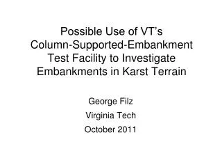 George Filz Virginia Tech October 2011