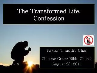 The Transformed Life : Confession