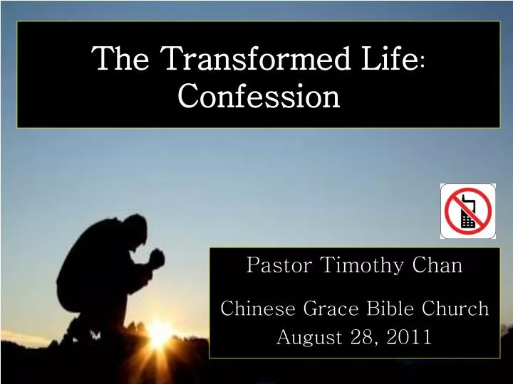 the transformed life confession