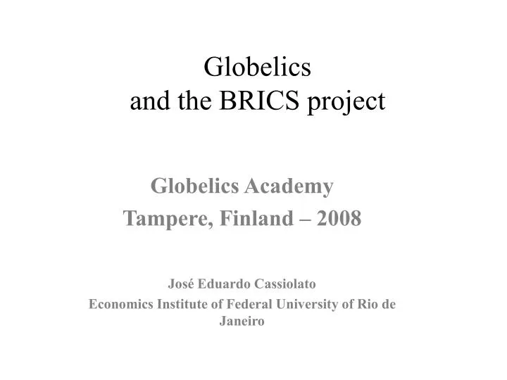 globelics and the brics project