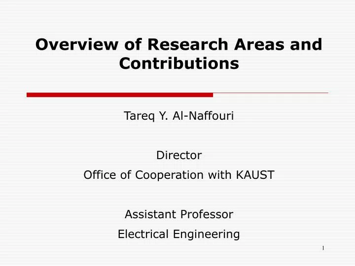 overview of research areas and contributions