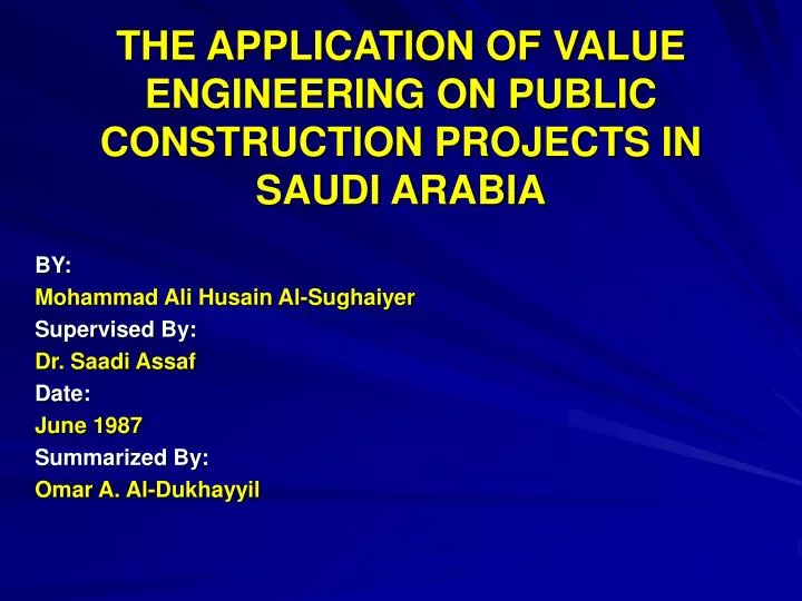 the application of value engineering on public construction projects in saudi arabia