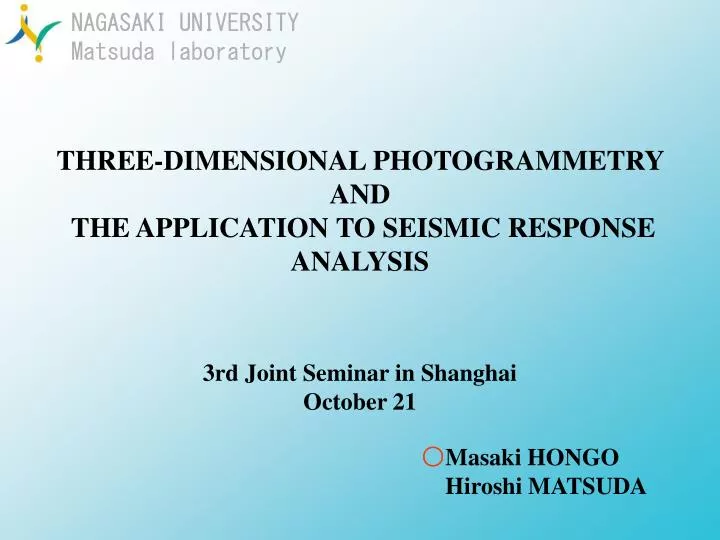 three dimensional photogrammetry and the application to seismic response analysis