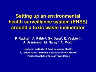 Setting up an environmental health surveillance system (EHSS) around a toxic waste incinerator