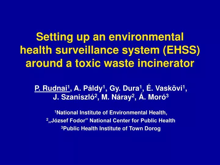 setting up an environmental health surveillance system ehss around a toxic waste incinerator