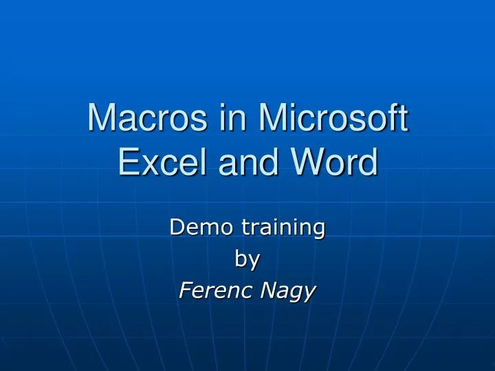 macros in microsoft excel and word