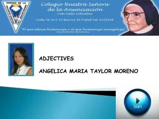 ADJECTIVES ANGELICA MARIA TAYLOR MOREN O