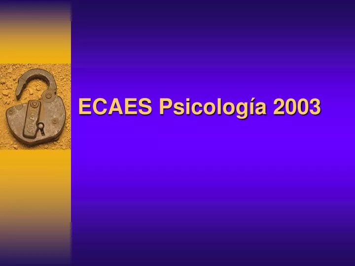 ecaes psicolog a 2003