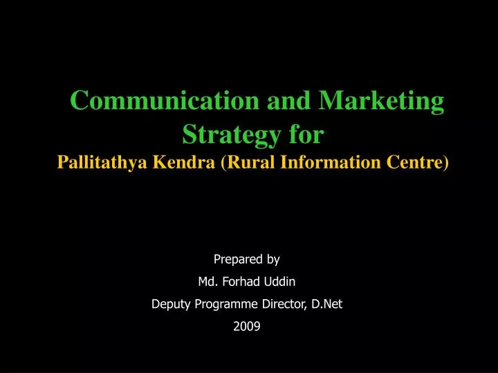 communication and marketing strategy for pallitathya kendra rural information centre