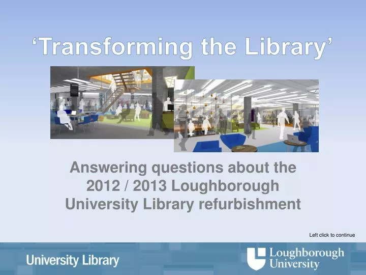 transforming the library