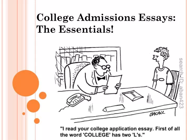 college admissions essays the essentials