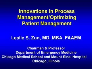 Innovations in Process Management/Optimizing Patient Management