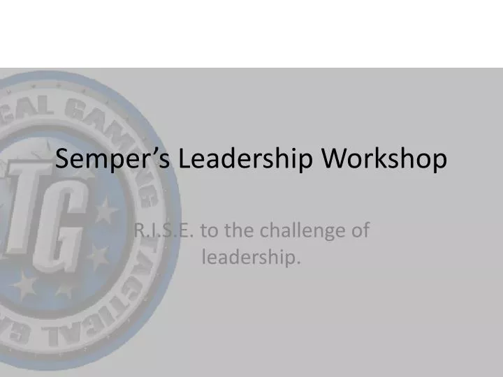 semper s leadership workshop