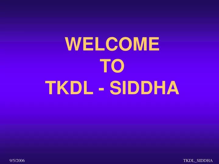 welcome to tkdl siddha