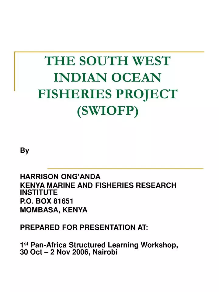 the south west indian ocean fisheries project swiofp