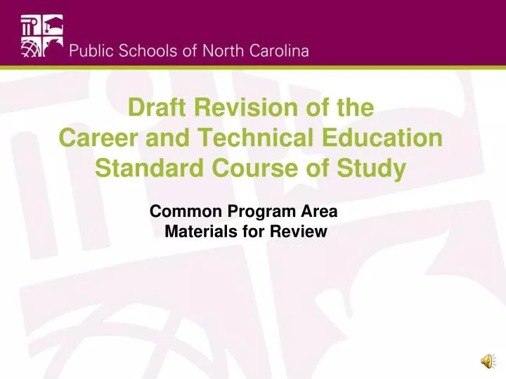 draft revision of the career and technical education standard course of study